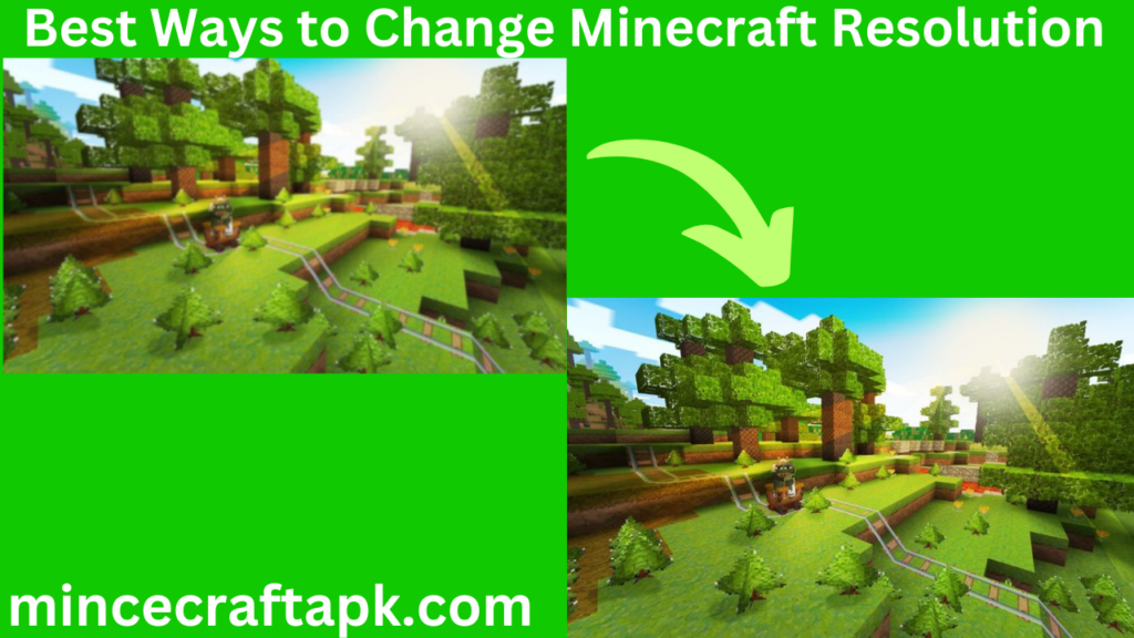 Best Ways to Change Minecraft Resolution